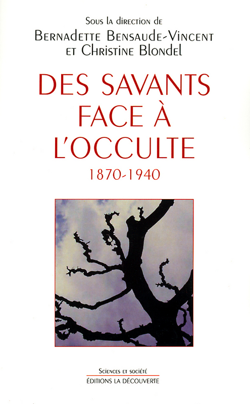 bensaude-vincent-blondel-des-savants-face-a-occulte