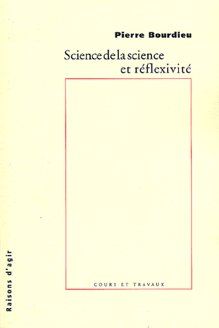 bourdieu-science-de-la-science-et-reflexivite