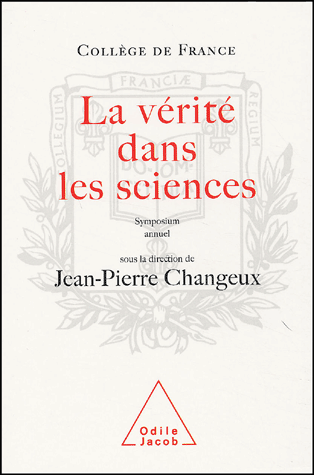 changeux-verite-dans-les-sciences