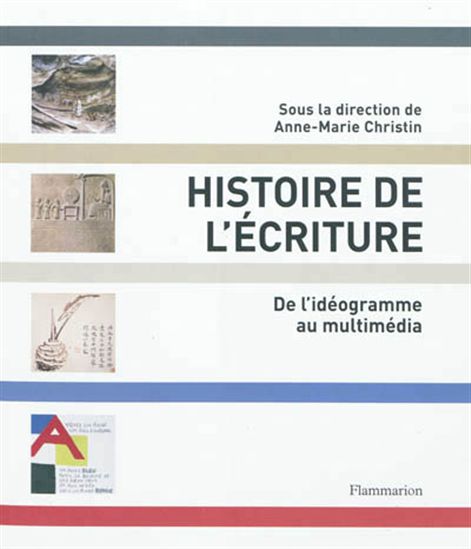 christin-histoire-de-l-ecriture-ideogramme-multimedia