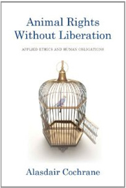 cochrane-animal-rigths-without-liberation