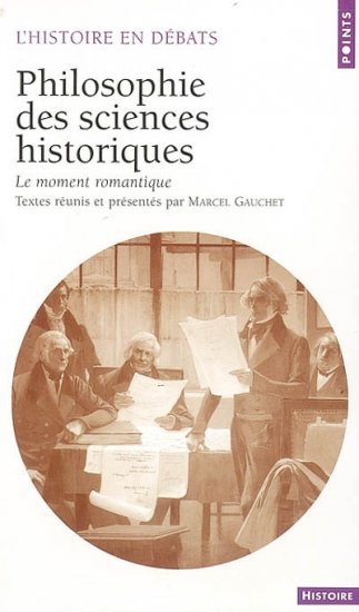 gauchet-philosophie-des-sciences-historiques
