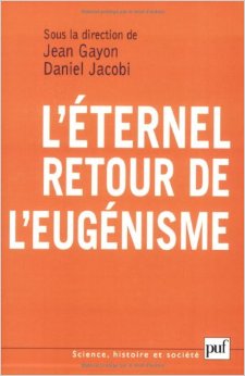 gayon-jacobi-eternel-retour-eugenisme