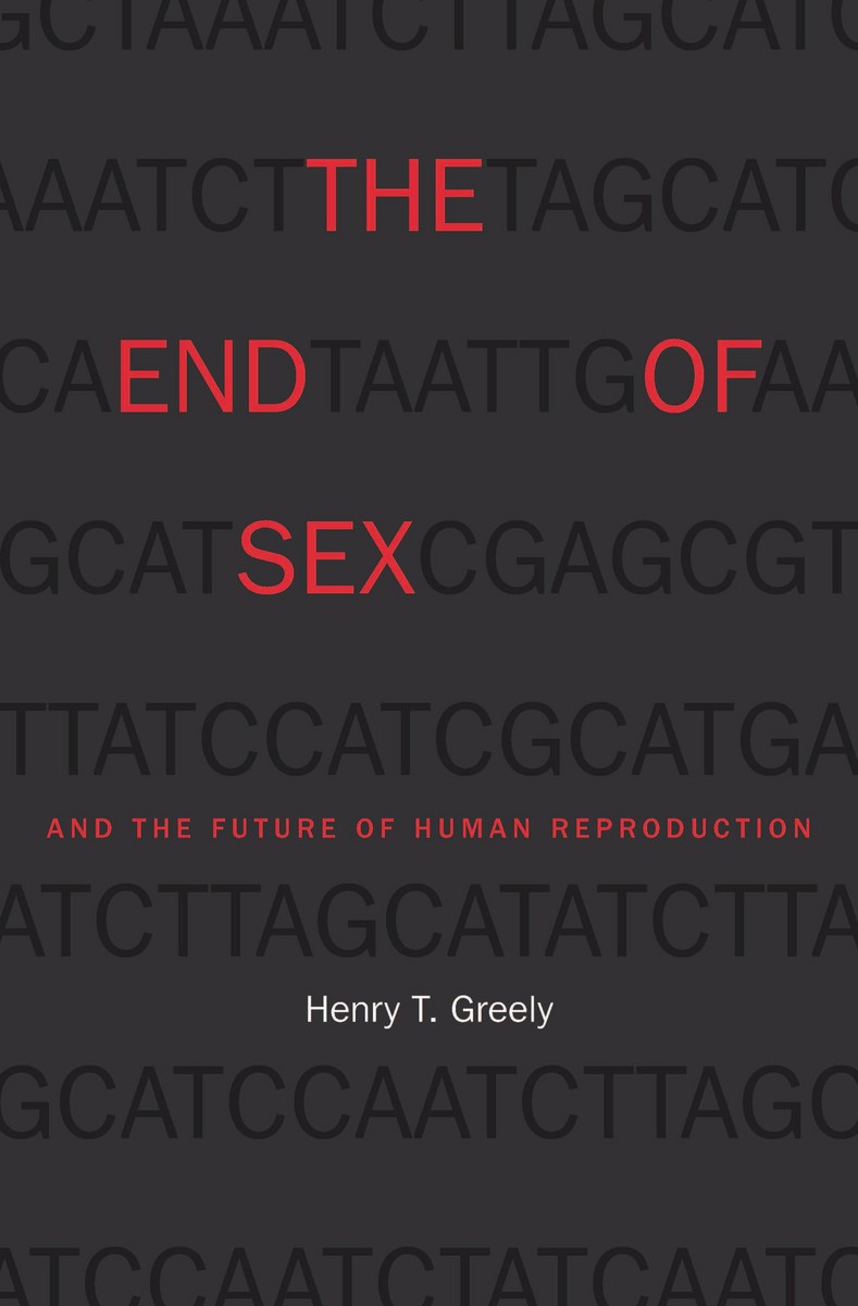 greely-end-sex-future-human-reproduction