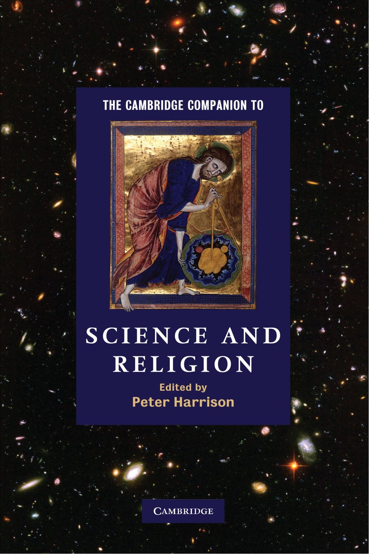 Peter Harrison (ed), Science and Religion, 2010