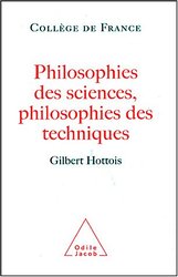 Gilbert Hottois, Philosophie des sciences, philosophie des techniques, 2004