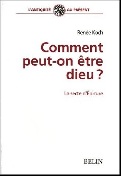 koch-comment-peut-on-etre-dieu-secte-epicure