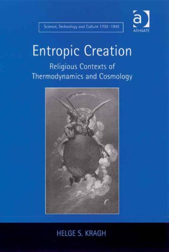 kragh-entropic-creation-religious-thermodynamics-cosmology