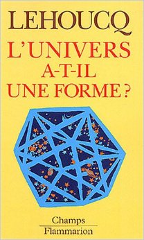 lehoucq-univers-a-t-il-une-forme