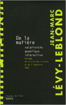 levy-leblond-matiere-relativiste-quantique-interactive