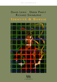lewis-parfit-swinburne-identite-survie