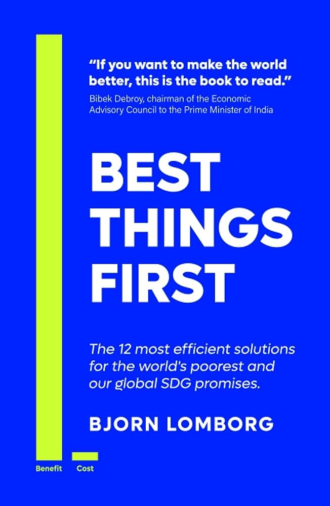 lomborg-best-things-first-the-12-most-efficient-solutions-for-the-world-s-poorest