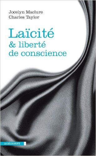 maclure-taylor-laicite-liberte-de-conscience