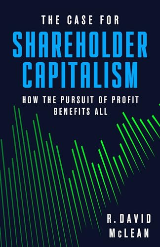 mclean-the-case-for-shareholder-capitalism