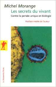morange-secrets-du-vivant-biologie
