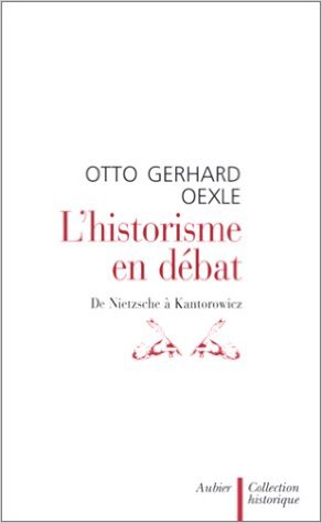 oexle-historicisme-debat