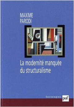 parodi-modernite-manquee-du-structuralisme