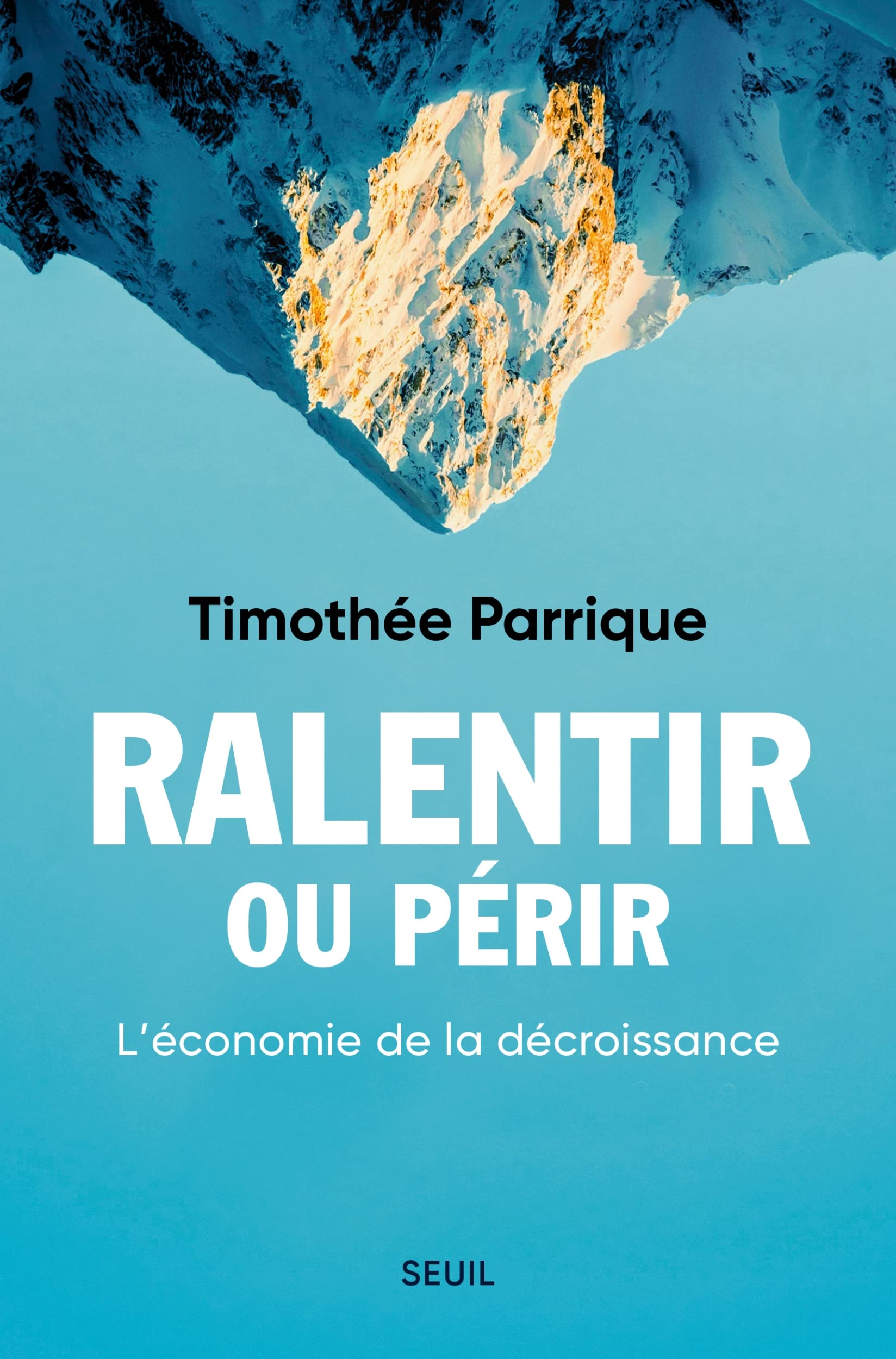 parrique-ralentir-ou-perir-economie-de-la-decroissance