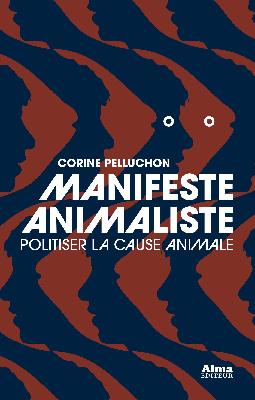 pelluchon-manifeste-animaliste-politiser-la-cause-animale