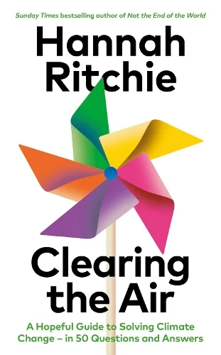Hannah Ritchie, Clearing the Air