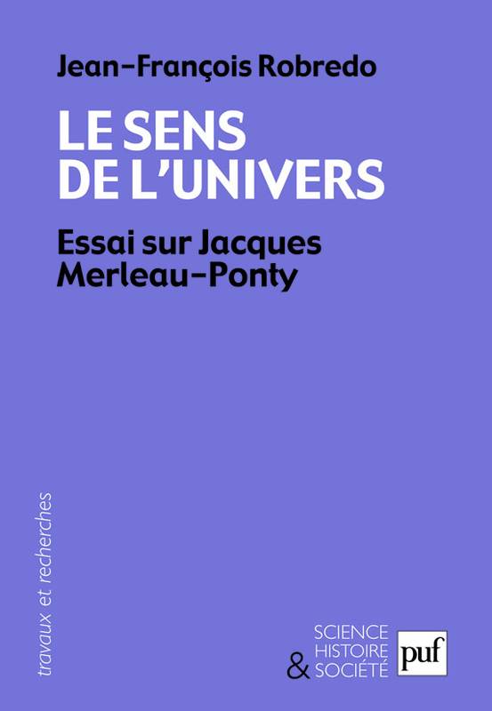 robredo-sens-de-univers-jacques-merleau-ponty