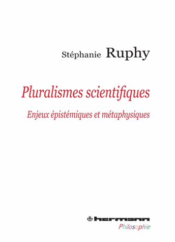 ruphy-pluralismes-scientifiques