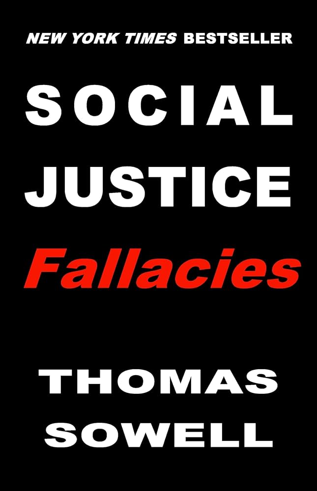 sowell-social-justice-fallacies