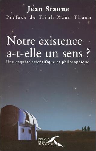 staune-notre-existence-a-t-elle-un-sens