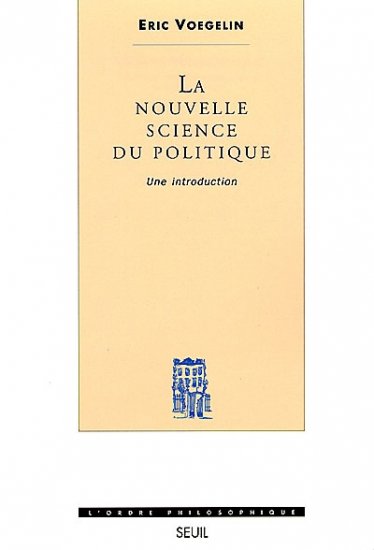 voegelin-nouvelle-science-du-politique