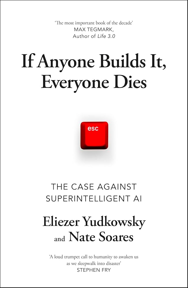 yudkowsky-soares-if-anyone-builds-it-everyone-dies-ai